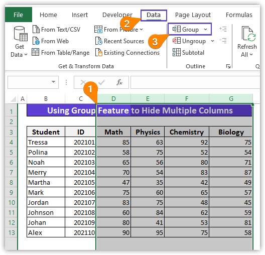 Select the Group feature to hide adjacent columns