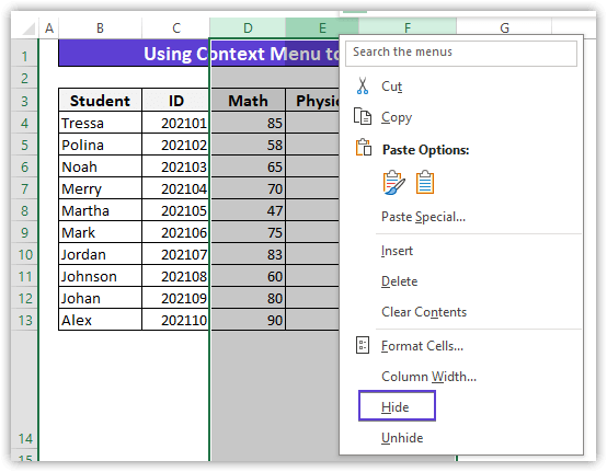 Choose the Hide command from the Context menu